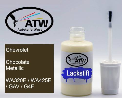 Chevrolet, Chocolate Metallic, WA320E / WA425E / GAV / G4F: 20ml Lackstift, von ATW Autoteile West.